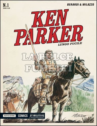 KEN PARKER CLASSIC #     1: LUNGO FUCILE